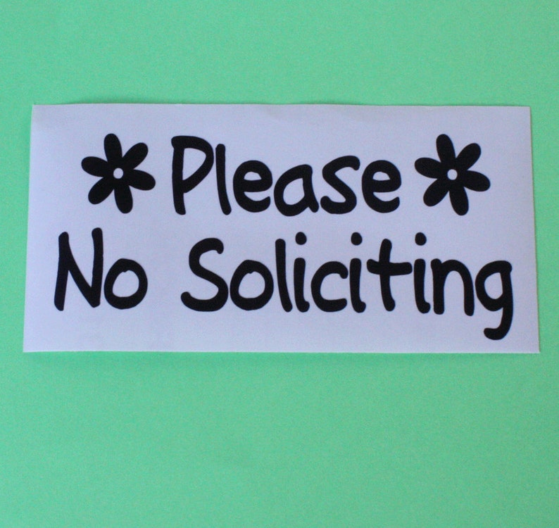 please no soliciting sign with flowers no soliciting vinyl