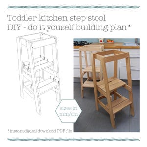 DIY (do it yourself) building plan MM/CM (metric) - Toddler kitchen step stool / Montessori toddler tower - digital download pdf file