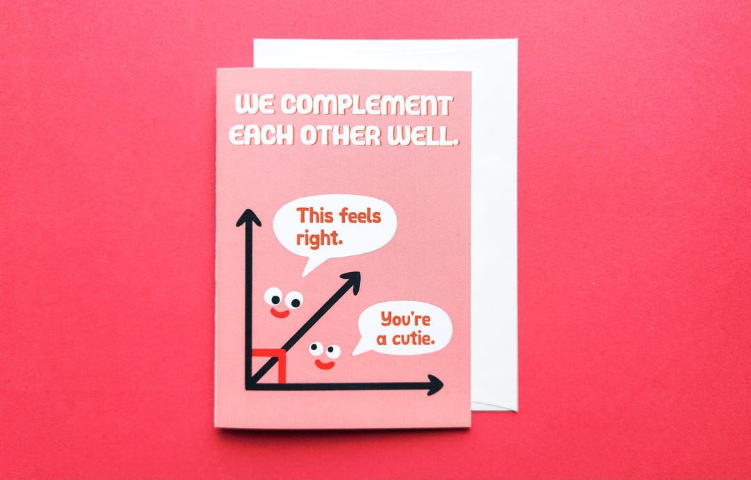 Card // We Complement Each Other, Math Joke Valentine, Acute Angles ...