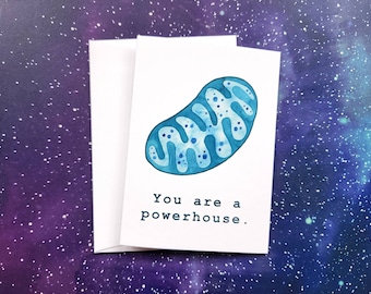 Card // You Are A Powerhouse, mitochondria biology art