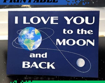 Printable Valentine Card // Artemis - I love you to the moon and back