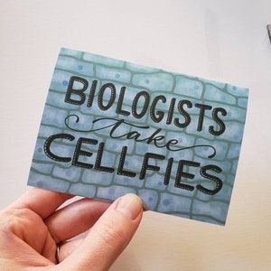 Tarjeta // Los biólogos toman Cellfies, tarjeta de felicitación nerd de biología para científicos