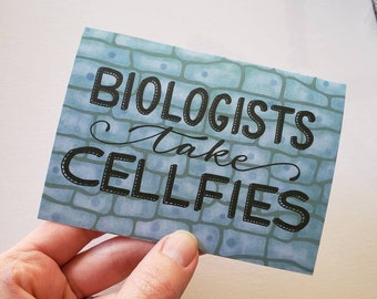 Card // Biologists Take Cellfies, nerdy biology pun greeting card for scientists