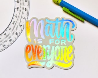 Pegatina // Las matemáticas son para todos, calcomanía holográfica de vinilo con letras artísticas