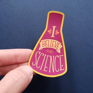 Flexible Magnet // I Believe the Science