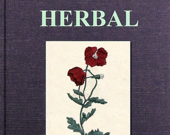 The Complete Herbal: Illustrated Guide to Home Remedies & Occult Medicine (eBook)