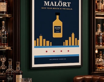 Malort Kick Your Mouth in the Balls Meme Art | Matte Vertical Poster for Chicago Fans Mancave Bar Print