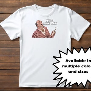 Arrested Development T-Shirt Buster Bluth I&#39;m a Monster Funny Unisex Cotton Tee choose color and size free shipping