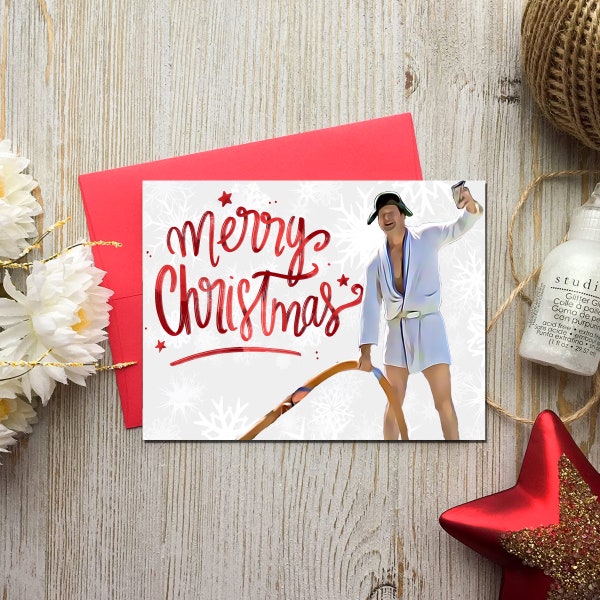 Christmas Vacation Cousin Eddie Shitters Full Funny Holiday Card Clark Griswold Digital Download