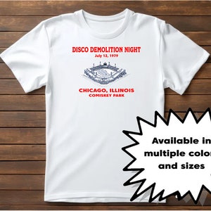 Chicago Disco Demolition Night Vintage T-Shirt Unisex Cotton Tee Retro Baseball Comiskey Park choose color size free shipping
