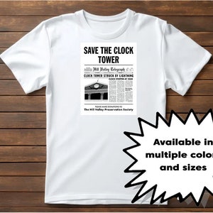 Back to the Future T-Shirt Save the Clock Flyer Tower Unisex Cotton Tee Marty McFly Doc Brown Delorean Flux Capacitor Gift Free Shipping