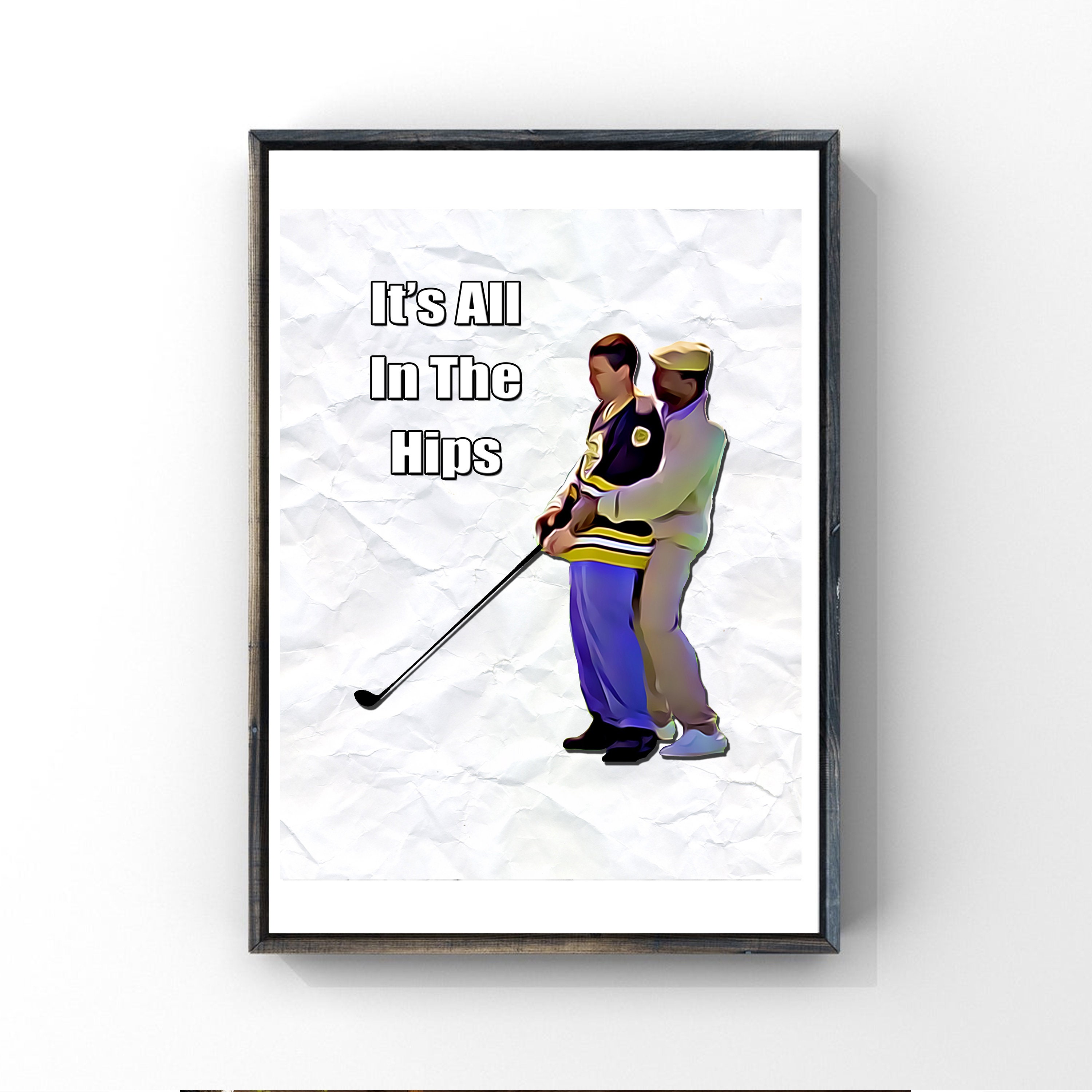 Happy Gilmore Chubbs Peterson It's All in the Hips | Etsy