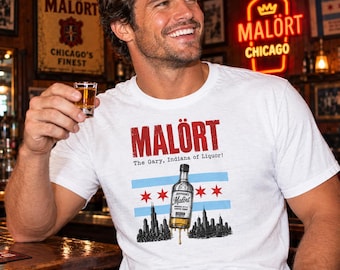 Malort Chicago Meme | The Gary Indiana of Liquor T-Shirt | Funny Liquor Bottle Design, 100% Cotton Tee
