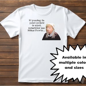 Billy Madison T-Shirt If peeing in your pants is cool, consider me Miles Davis Unisex Cotton Tee Adam Sandler Movie Shirt Free Shipping