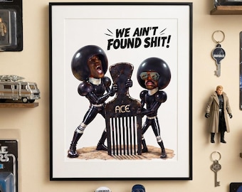 Spaceballs Comb the Desert | We Ain't Found Shit| Cariacture 90s Inspired Artwork