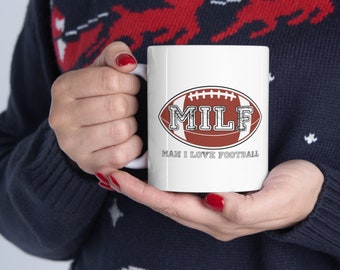 MILF Man I Love Football Funny Ceramic Coffee Mug 11oz Great Gift Idea Free Shipping