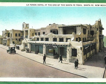 Vintage Postcard - Visitors at La Fonda Hotel at the End of the Santa Fe Trail in Santa Fe, New Mexico  (3302)