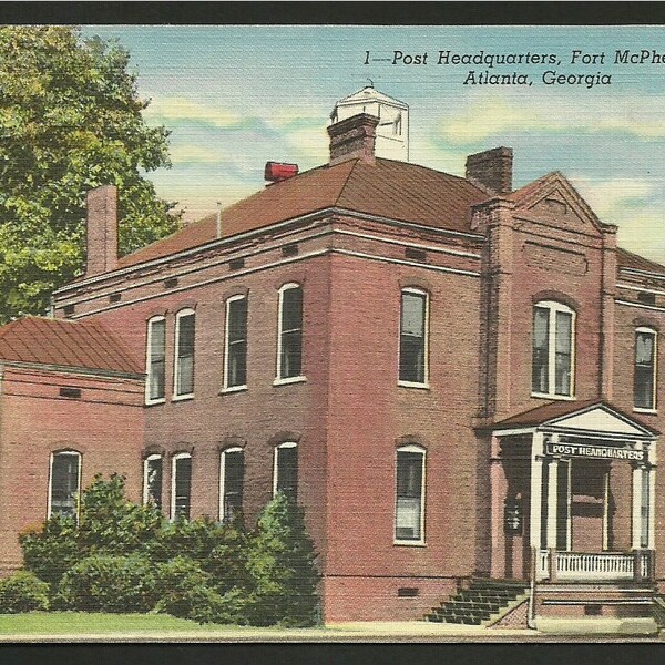 Linen Postcard - Post Headquarters, Fort McPherson, Atlanta, Georgia   (1182)