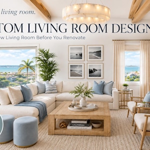 Pode incluir: Um design de sala de estar com sofá seccional creme, almofadas azuis, mesa de centro de madeira, dois pufes azul-claros e duas poltronas de madeira. Texto: Gorgeous living room. CUSTOM LIVING ROOM DESIGN See Your New Living Room Before You Renovate. Photorealistic 3D Visualization Included.