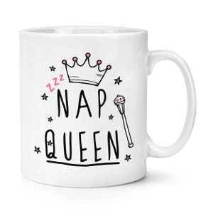 Nap Queen 10oz Mug Cup