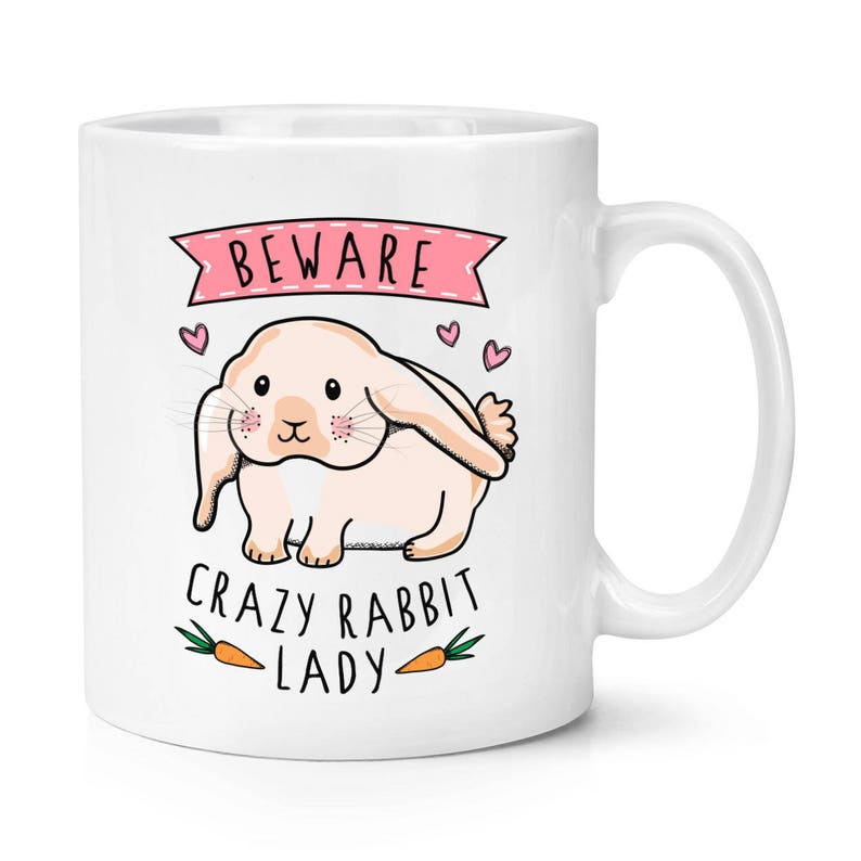 Méfiez-vous des Crazy Rabbit Lady 10oz Mug tasse image 1