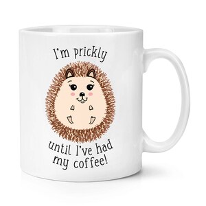 Coffee Lover Hedgehog Shirt Prickly Until I've Had My Coffee Coffee Lover Hedgehog Shirt Prickly Until I've Had My Coffee