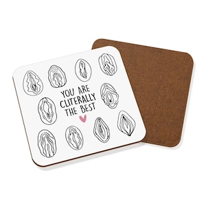 Eres literalmente el mejor posavasos para bebidas, divertido, grosero, broma, lesbiana, LGBT, juego de palabras, increíble, amigo, día de San Valentín.