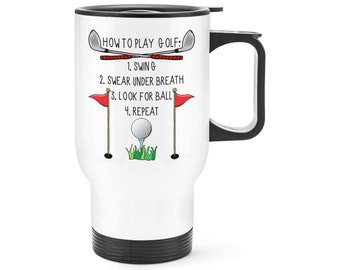 How to Play Golf Travel Mug Cup with Handle