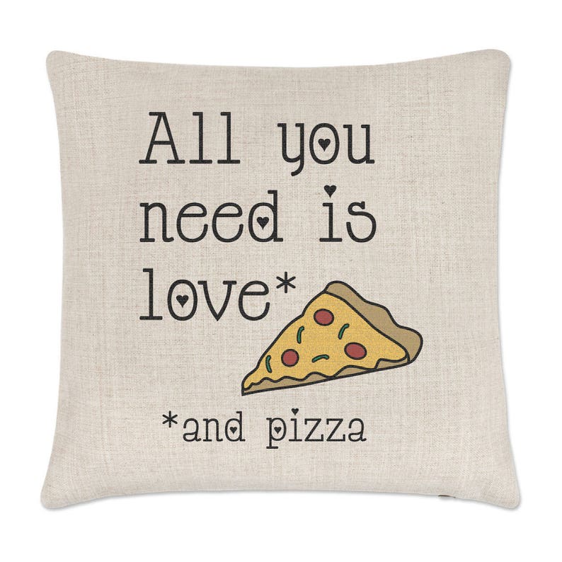 All You Need is Love and Pizza Linen Cushion Cover Etsy
