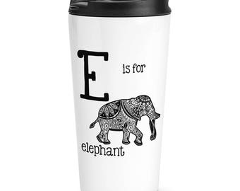 Letter E Is for Elephant Travel Mug Cup