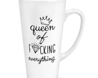 Diamond Queen Of F-king Everything 17oz Large Latte Mug Cup