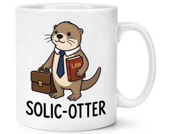 Solic-Otter Solicitor 10oz Mug Cup Funny Joke Judge Law Litigation Lawyer Graduation Bar