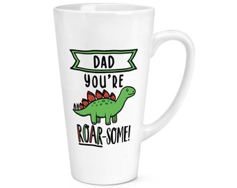 Dad You're Roarsome Dinosaur 17oz Large Latte Mug Cup Fathers Day Love Best Awesome