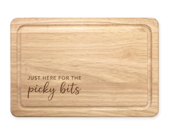 Just Here For The Picky Bits Script Rectangular Wooden Serving Chopping Cheese Board Wine Charcuterie Funny Custom Off My Tits On Picky Bits