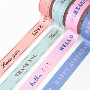 MESSAGE Washi Tape / Love You, Thank You, Hello, Happy Birthday Masking Tape / Scrapbooking / Decoration / Planner Stickers / Journal