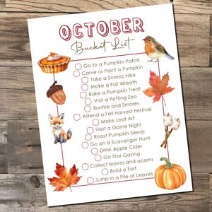 May include: A white paper with the text "October Bucket List" in red script. The list includes fall-themed activities like visiting a pumpkin patch, making a wreath, and attending a festival. Watercolor illustrations of a pumpkin pie, acorn, fox, leaf, bird, and pumpkin decorate the page.