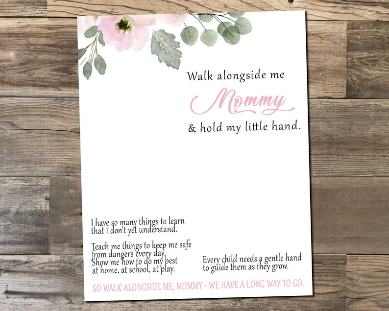 Walk Alongside Me, Mommy - 8x10 & 11x14 Print - Mother's Day - Gift for ...