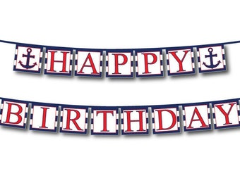 PRINTABLE happy birthday banner, instant download nautical birthday decorations, boys birthday party decor ideas, anchor themed bunting