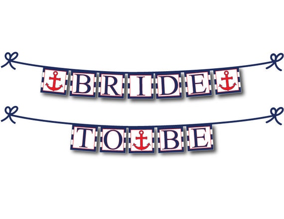 Printable Bride To Be Banner Instant Download Nautical Bridal Etsy