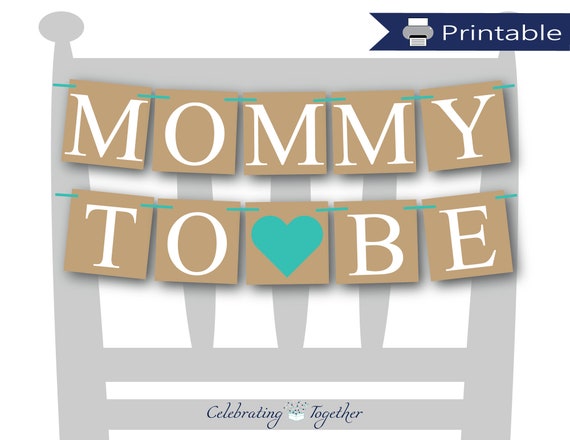 Printable Mommy To Be Banner Aqua Diy Baby Shower Decorations
