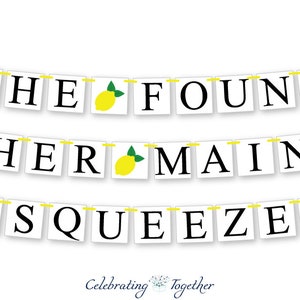 She found her main squeeze banner, future mrs bridal shower garland, lemon bride to be bachelorette party decorations, soon to be mrs sign