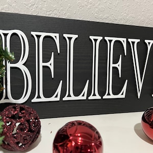 Believe sign, Christmas decorations, 3D holiday decor, holiday wood signs, living room wooden sign wall hanging, fireplace mantel decor