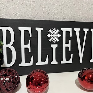 Believe sign, Christmas decorations, 3D holiday decor, holiday wood signs, living room wooden sign wall hanging, fireplace mantel decor