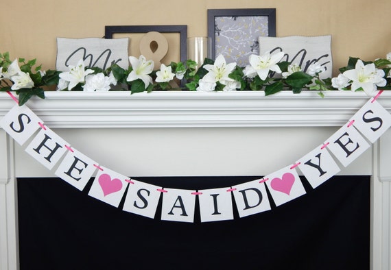 She said yes banner, engagement party ideas, save the date photo prop, future mr and mrs wedding decoration, bridal shower bunting Il_570xn