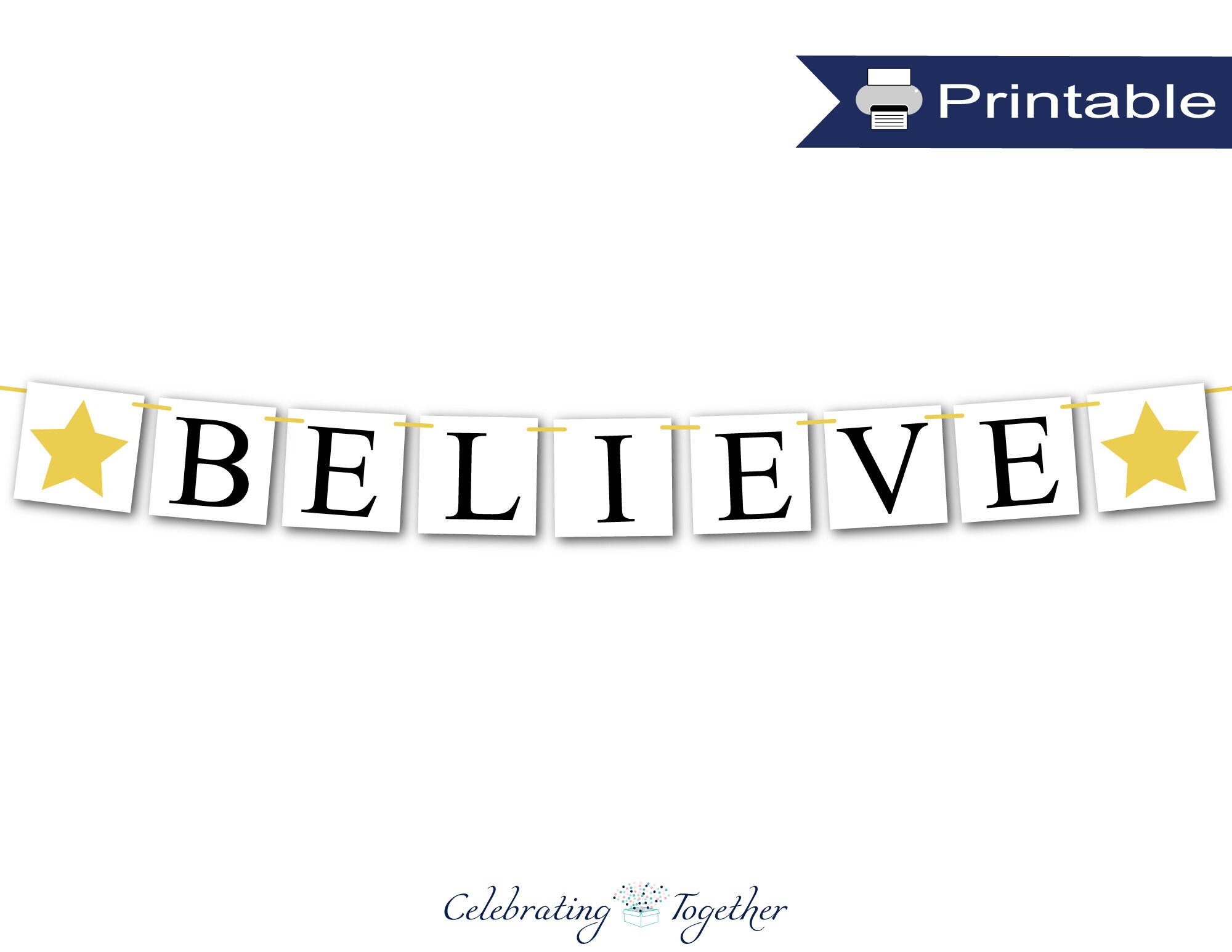 PRINTABLE believe banner with stars instant download | Etsy