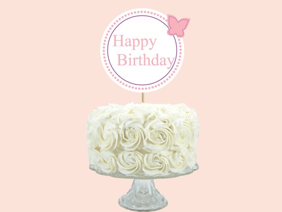 Download Free Printable Happy Birthday Printable Cake Topper Pink Butterfly Etsy SVG Cut Files