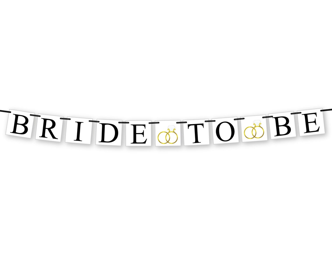 printable-bride-to-be-banner-wedding-rings-instant-download-etsy