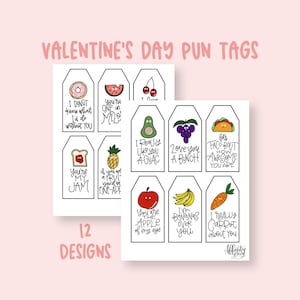 Printable Valentine's Day Food Pun Tags - 12 Adorable Designs for School, Work, and Home! Valentines Day Tags with Cheesy Food Puns!
