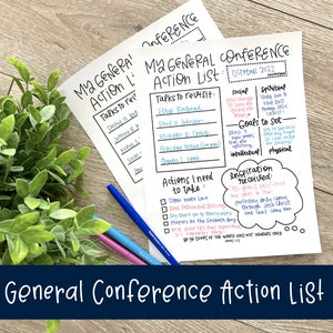 General Conference Action List - Note taking for General Conference for Children and Youth - Teach how to take notes and record inspiration!