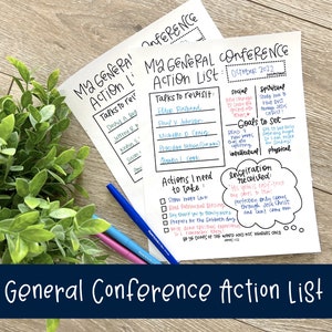 General Conference Action List - Note taking for General Conference for Children and Youth - Teach how to take notes and record inspiration!
